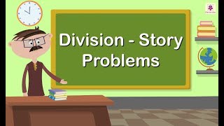 Division Story Problems  Mathematics Grade 4  Periwinkle [upl. by Inram]