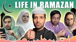 LIFE IN RAMZAN  COMEDY VIDEO [upl. by Samoht]