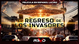 EL REGRESO DE LOS INVASORES  ACCIÓN  PELICULA EN ESPANOL [upl. by Benyamin677]