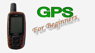 Hand held GPS for beginners [upl. by Dorr900]