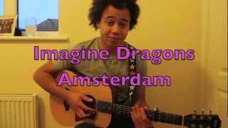 Imagine dragons  Amsterdam  Guitar Lesson [upl. by Nylcaj]