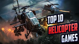 Top 10 Helicopter Games For PC [upl. by Phineas]