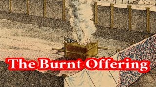 What is a Burnt Offering [upl. by Ahsinan]