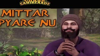 Mittar Pyare Nu  Chaar Sahibzaade  With Gurbani amp Translations [upl. by Ahsinawt650]