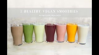 7 Healthy Vegan Smoothies [upl. by Aioj]