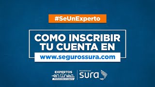 ¿Como registrar tu cuenta bancaria en Seguros SURA SURA ExpertosEnLinea [upl. by Cathi921]