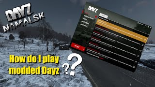 How to play DayZ on modded servers using the OFFICIAL Launcher [upl. by Au485]