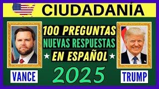 100 PREGUNTAS para la ciudadanía americana EN ESPAÑOL 2025  NUEVAS RESPUESTAS in Spanish [upl. by Nive]