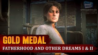 Red Dead Redemption 2  Mission 46  Fatherhood and Other Dreams I amp II Gold Medal [upl. by Luzader646]