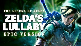 Zeldas Lullaby  The Legend of Zelda Ocarina Of Time  EPIC VERSION [upl. by Calvin]