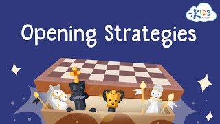 Basic Opening Strategies  Chess Lessons for Kids  Kids Academy [upl. by Sparrow]