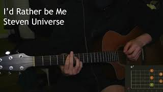 Id rather be me  Steven Universe Guitar Tutorial [upl. by Kyla924]