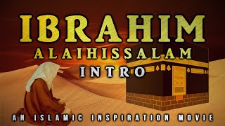 BE014 The Legacy Of Prophet Ibrahim AS  Khalilullah Part 1 [upl. by Stesha903]