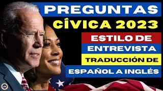 2023 USCIS Preguntas Examen Cívicas Traducción de español a inglés Ciudadanía Estadounidense USA [upl. by Irem]