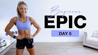 Day 5 of Beginner EPIC  Full Body HIIT Workout [upl. by Frankhouse]