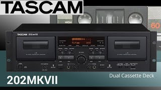 New TASCAM 202ᴍᴋVII cassette deck  Detailed review [upl. by Babara]