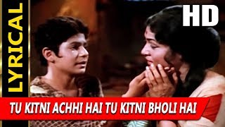 Tu Kitni Achhi Hai Tu Kitni Bholi Hai With Lyrics  Lata Mangeshkar  Raja Aur Runk 1968 Songs [upl. by Pavlov876]