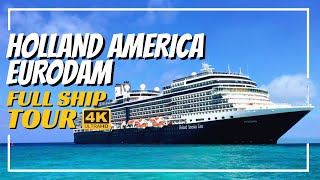 Holland America Eurodam  Full Ship Walkthrough Tour amp Review 4K  All Public Spaces [upl. by Acilejna]