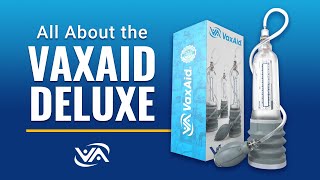 Vaxaid Deluxe ED Vacuum Pump Everything You Need to Know [upl. by Meryl]