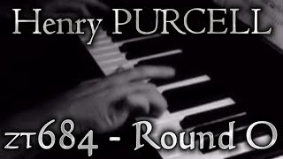 Henry PURCELL Round O ZT684 [upl. by Burk]