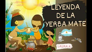 LA LEYENDA DE LA YERBA MATE [upl. by Puiia913]