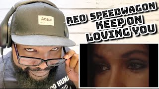 REO Speedwagon  Keep On Loving You  REACTION [upl. by Karylin67]