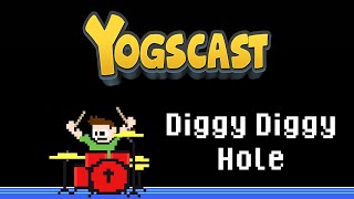 The Yogscast  Diggy Diggy Hole Drum Cover  The8BitDrummer [upl. by Enid]