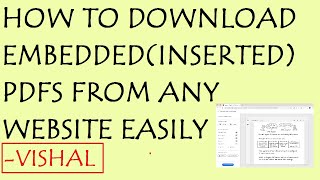 HOW TO DOWNLOAD EMBEDDED PDFS FROM ANY WEBSITE EASILY  VISHAL [upl. by Saffier]