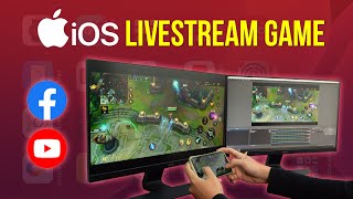 Hướng dẫn Livestream Game từ iPhone qua OBS lên Facebook Youtube [upl. by Chlo983]