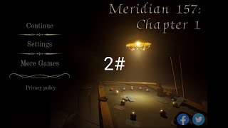 Meridian 157 chapter 1 gameplay 2 [upl. by Marthe]