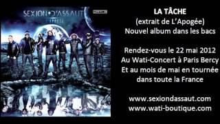 Sexion DAssaut  La Tâche LApogée [upl. by Justis]