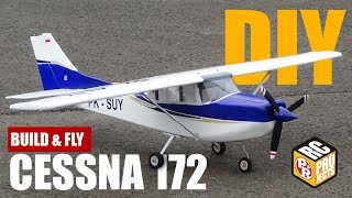 Cessna 172 RC Plane  DIY Build and Fly [upl. by Wallace]