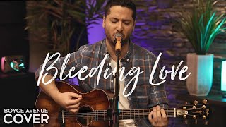 Bleeding Love  Leona Lewis Boyce Avenue acoustic cover on Spotify amp Apple [upl. by Dehsar]