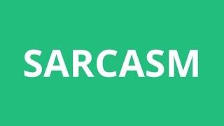 How To Pronounce Sarcasm  Pronunciation Academy [upl. by Nomrej914]