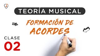 Teoría musical clase 02  FORMA ACORDES EN MENOS DE 10 MINUTOS [upl. by Spalding]