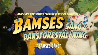 Bamse  Bamses sång [upl. by Vullo]