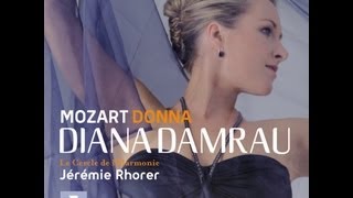 Diana Damrau  Donna  Mozart Concert amp Opera Arias [upl. by Loise]