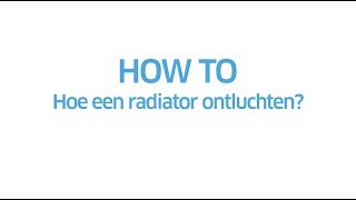 ENGIE  How to hoe een radiator ontluchten [upl. by Colis294]