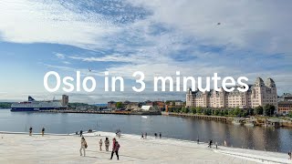 Oslo in 3 minutes [upl. by Nanis]