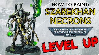 How to Paint Necrons Szarekhan ADVANCED Guide  Overlord Reanimator amp Cryptothrall  Warhammer40k [upl. by Garibold]