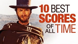 Top 10 Film Scores of All Time [upl. by Ahsinor125]