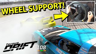 Wheel Support UPDATE in Torque Drift  Logitech G29 steering wheel [upl. by Gnut992]