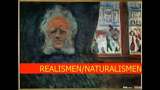 Realismen og naturalismen [upl. by Harim]