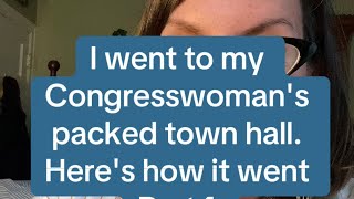 I went to my Congresswomans Town Hall Heres how it went [upl. by Chlo]