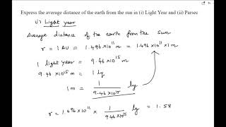 Express the average distance of the earth from the sun in i light year ii parsec [upl. by Ttelracs]