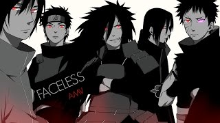 Naruto「AMV」Uchiha Clan  Faceless ᴴᴰ [upl. by Andie]