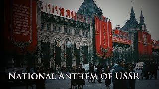 Eng CC National Anthem of USSR  Гимн СССР [upl. by Comethuauc554]