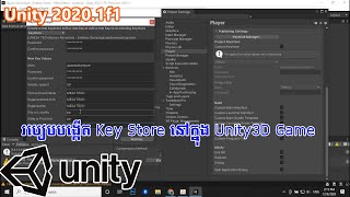 How to create key store at Unity3D Game 2020 [upl. by Haldas]