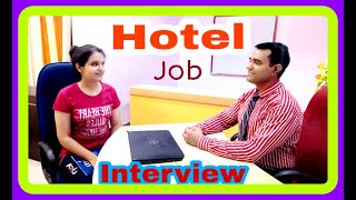 Hotel Management job  Hotel job Interview [upl. by Noraa]