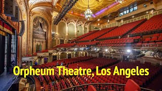 Orpheum Theatre Los Angeles [upl. by Phalan]